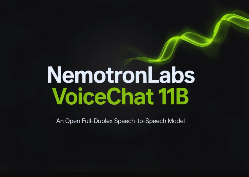 NVIDIA发布NemotronLabs VoiceChat 11B:实时全双工语音模型 图片