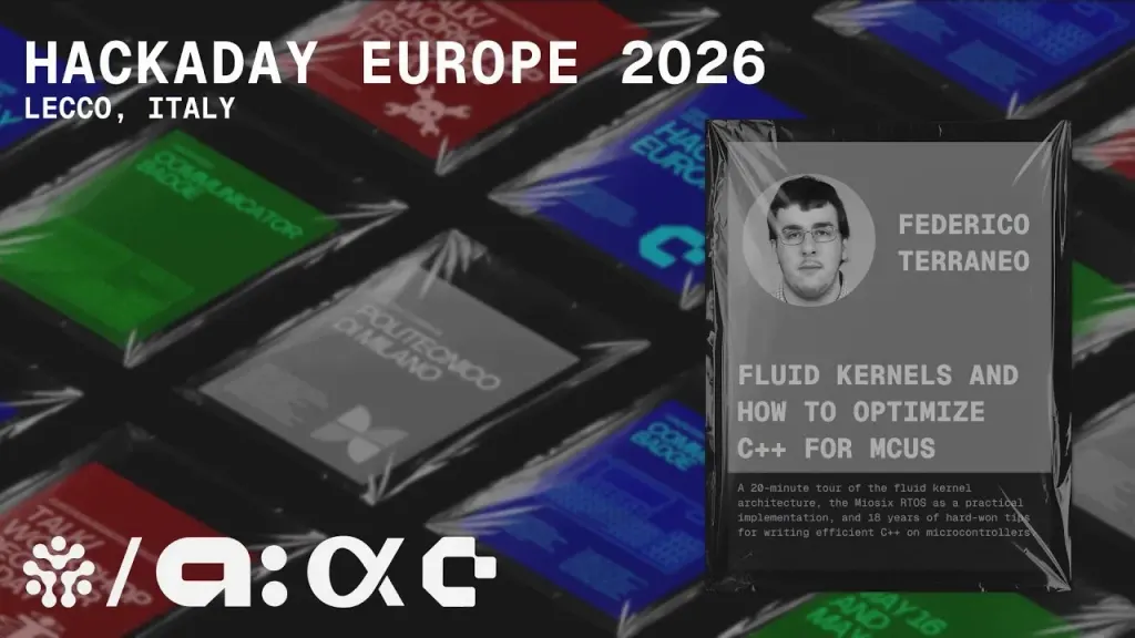 Hackaday Europe 2026:流体内核与为MCU优化C++ 图片