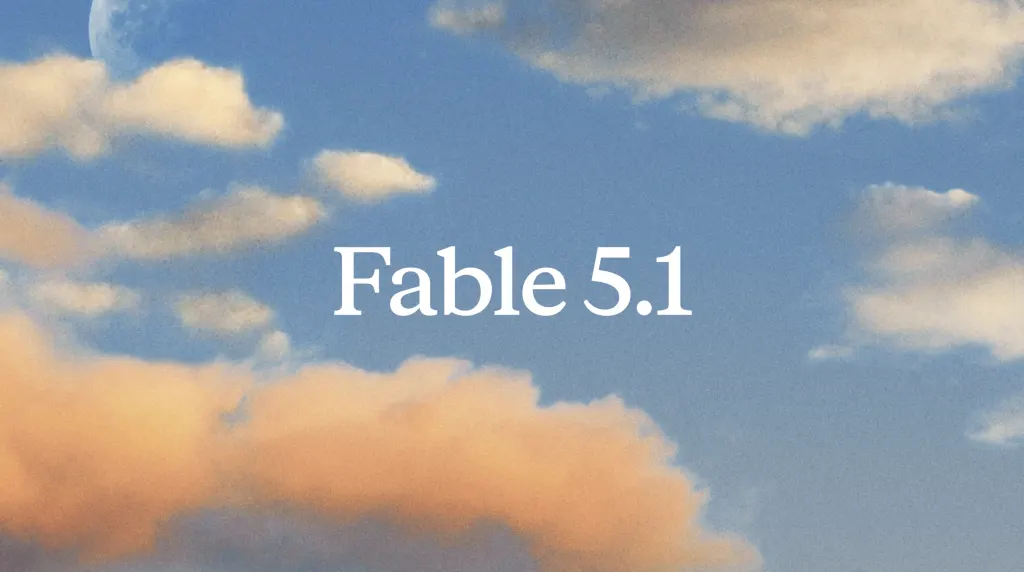 Anthropic发布Claude Fable 5.1:编码和知识工作的最新模型 图片